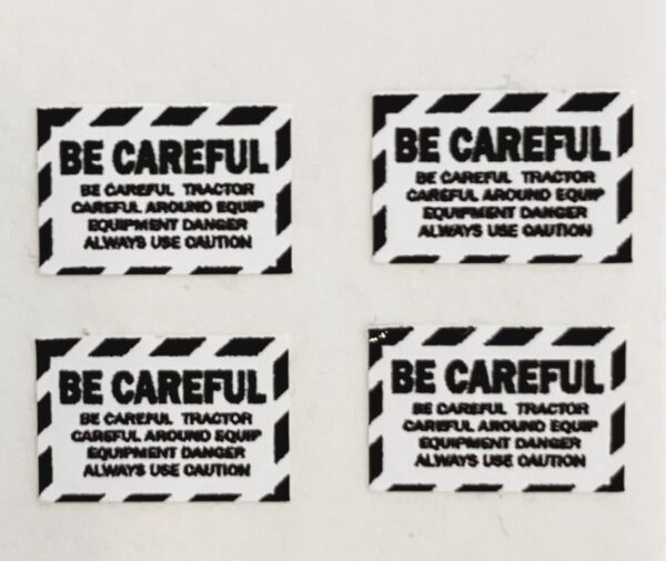 Decal 1/16 Be Careful White 3/8" - DX701